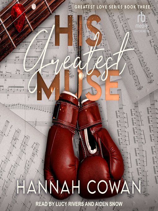 Title details for His Greatest Muse by Hannah Cowan - Available